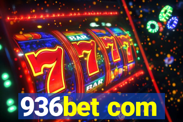 936bet com